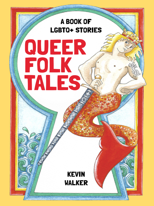 Title details for Queer Folk Tales by Kevin Walker - Available